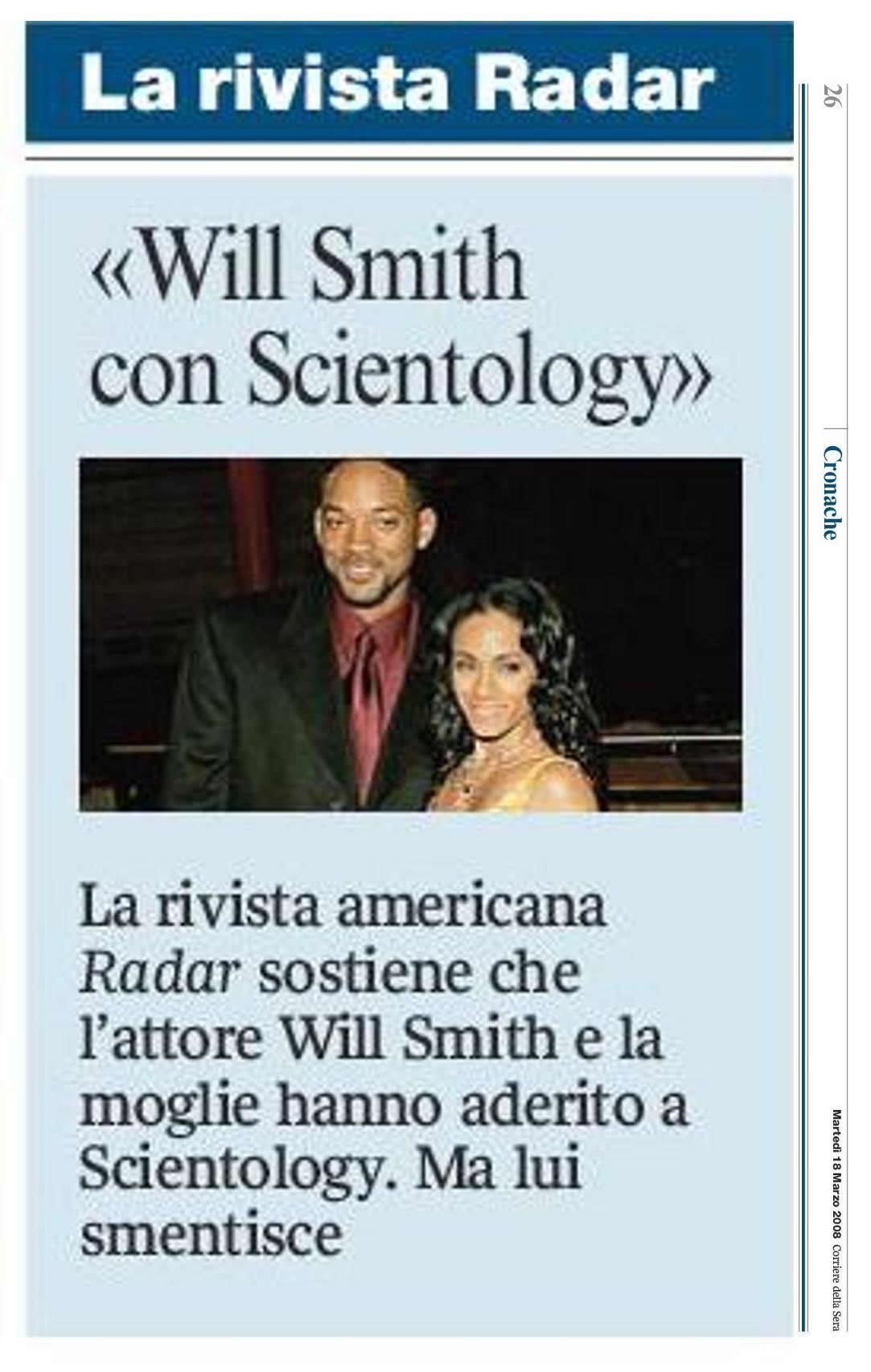 Will Smith è un attore di Hollywood ed appartiene a Scientology Image